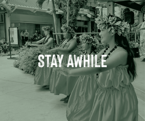 230313_MMV_WEBSITE_CTA_SHOP STAY CONNECT_NEW_R1-02 Stay Awhile at Maui Mall Village