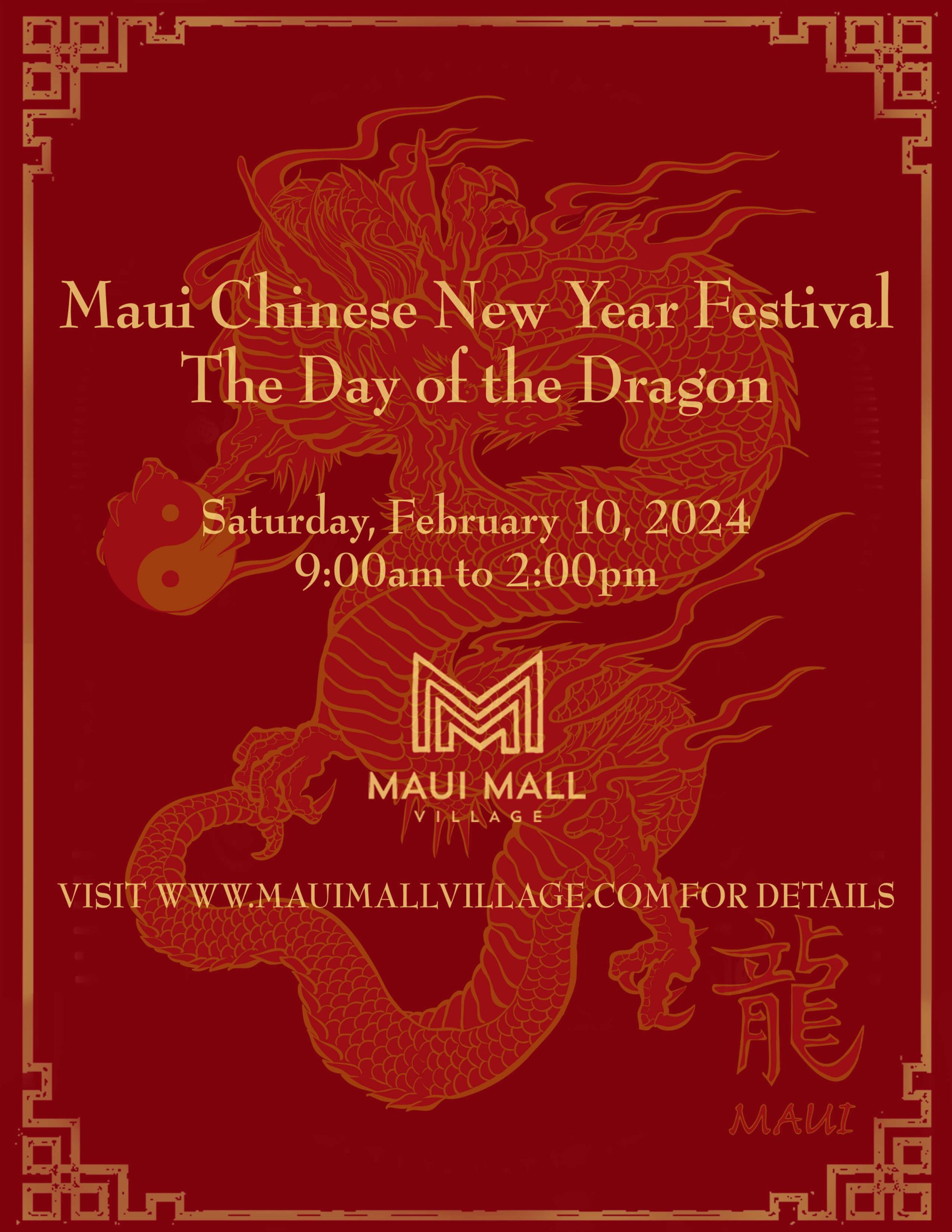 Maui Chinese New Year Festival The Day of the Dragon Maui Mall